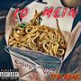 LO MEIN (Explicit)