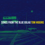 Songs from the Blue Gulag