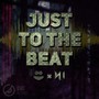 Mushroom / N1 - just to the beat (Original Mix)