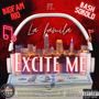 Excite Me (feat. Bash SoKold) [Explicit]