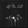 Let Me Talk (feat. AP Cam) [Explicit]