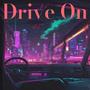 Drive On