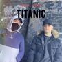 Titanic (feat. Blamz1e) [Explicit]