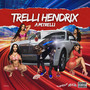 Trelli Hendrix (Explicit)