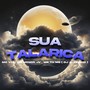 Sua Talarica (Explicit)