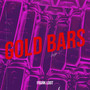 Gold Bars (Explicit)