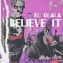 Believe It (Explicit)