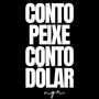 Conto Peixe Conto Dólar 2