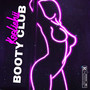 Booty Club (Explicit)