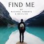 Find Me (feat. Rachael Roberts)