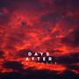 Days After (Explicit)