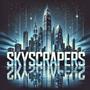 Skyscrapers (Explicit)