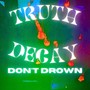 Don't Drown (Explicit)