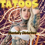 Tattoos (Explicit)