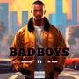 Bad Boys (Explicit)