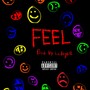 Feel (Explicit)