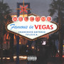 Famous in Vegas (Explicit)