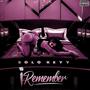 I Remember (Explicit)