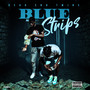 Blue Strips (Explicit)