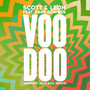 Voodoo (Smokin' Jack Hill Remix)