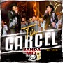 Tu Carcel (En Vivo)