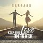 Keep This Love On Track