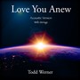 Love You Anew (Acoustic Version with Strings)