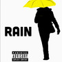 Rain (Explicit)