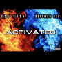 Activated (feat. E&J Sosa) [Explicit]