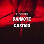 Dandote Castigo