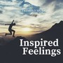 Inspired Feelings