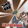 Skaboom!