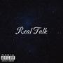 Real Talk (Explicit)