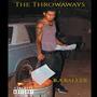 The ThrowAways (Explicit)