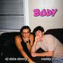 BODY (feat. dj dalé danny)