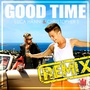 Good Time (Remix)