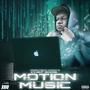 MOTION MUSIC (Explicit)