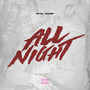 All Night (Explicit)