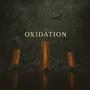 OXIDATION