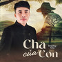 Cha Của Con