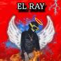 EL RAY (Explicit)