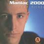 Maniac 2000 (Single)