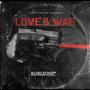 Love & War (Explicit)