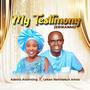 My Testimony (Erikanmi) (feat. Lekan Remilekun Amos)