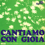 Cantiamo con gioia (Messa per voci, organo, chitarre elettriche e percussioni)