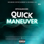 Quick Maneuver (Explicit)