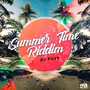 Summer Time Riddim