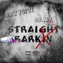 Straight Barkin (feat. Jayy5ive) [Explicit]