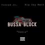 Bussa Block (feat. Big Zay Mack) [Remix] [Explicit]