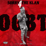 Sorry 4 The Klan (Explicit)